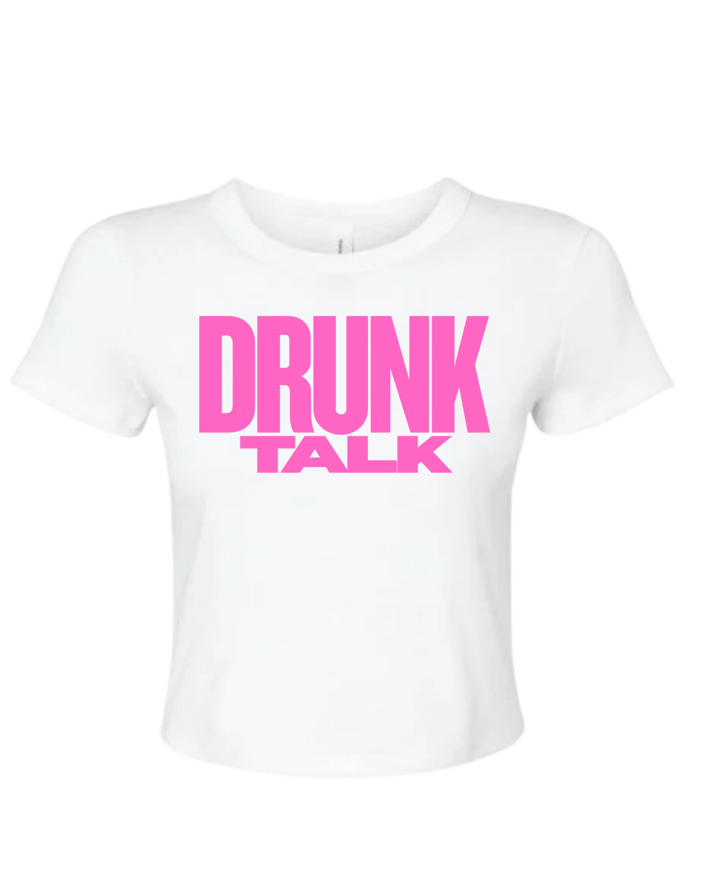 DRUNK TALK (Pink Print) Fitted Tee - Ladies