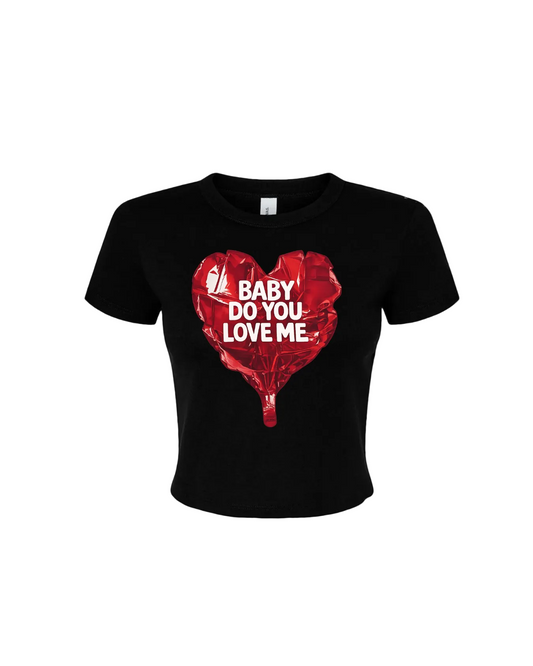 Baby Do You Love Me “Balloon Heart” Fitted Tee - Ladies