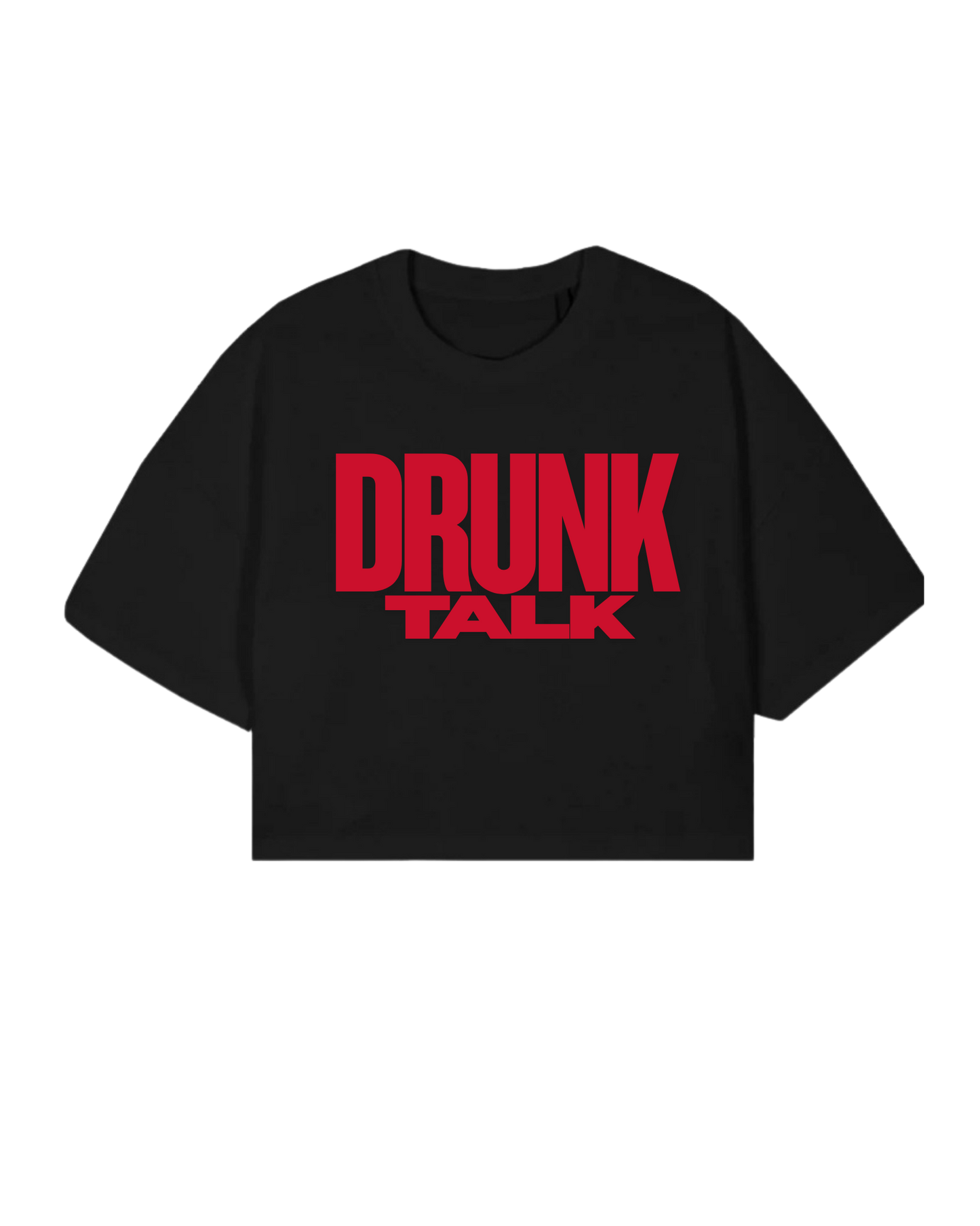 Drunk Talk (Red Print) Crop Tee - Ladies
