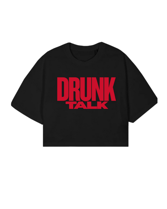 Drunk Talk (Red Print) Crop Tee - Ladies